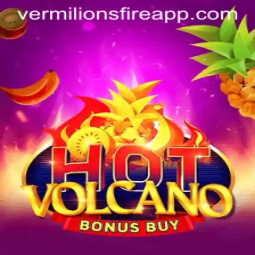 HotVolcanoBonusBuy: Exploring the Eruptive Saga of Vermilion’s Fire